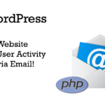 wordpress user activity email